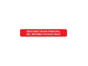 Etiquetas de "Desconectador principal del sistema fotovoltaico" de 6.50" x 1.0